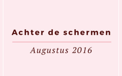 Achter de schermen: Augustus