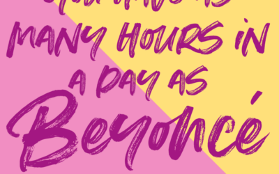 Waarom Beyoncé haar 24 uren per dag toch nét iets anders zijn dan de jouwe en wat je er van kan leren